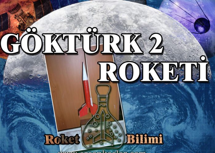 GökTürk2 Model roketi