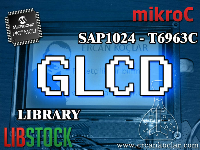 mikroc-glcd-screen-library-sap1024b-t6963c