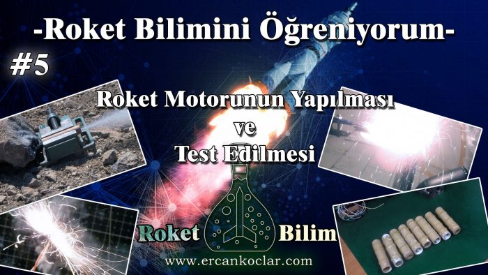 roket-motoru-yapilmasi-ve-testi-5