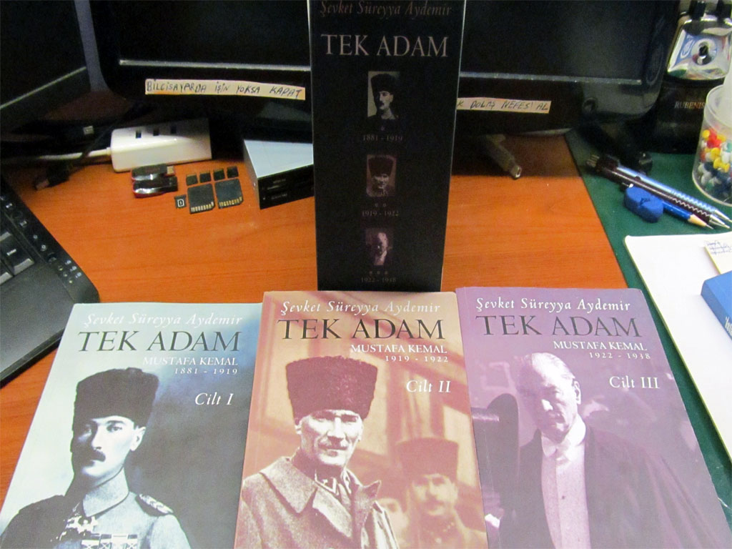 TEK ADAM - Mustafa Kemal Atatürk tek adam Mustafa Kemal Ataturk kitap 1 Çalışmalarım - Yazılarım - Tecrubelerim